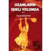 Ozanların Işıklı Yolunda