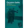 Özçekim-Selfie