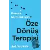 Öze Dönüş Terapisi