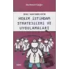 Özel Hastanelerin Hekim İstihdam Stratejileri ve Uygulamaları