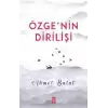 Özgenin Dirilişi