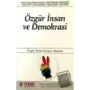 Özgür İnsan ve Demokrasi