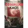 Özgürlüğe Kaçış