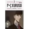 P*ç Kurusu 2