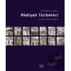 Padişah Türbeleri