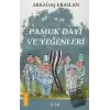 Pamuk Dayı ve Yeğenleri