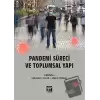 Pandemi Süreci ve Toplumsal Yapı