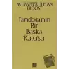 Pandora’nın Bir Başka Kutusu