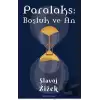 Paralaks: Boşluk ve An