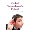 Pardon! “Kurumsallaşmalı”mı Dediniz?