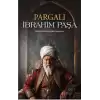 Pargalı İbrahim Paşa