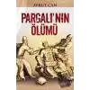 Pargalı’nın Ölümü