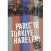 Pariste Türkiye Hareleri