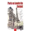 Paris ve Londra’da Sefalet