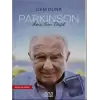 Parkinson Ama Son Değil