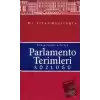 Parlamento Terimleri Sözlüğü Türkçe-İngilizce-Türkçe