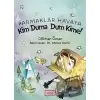 Parmaklar Havaya - Kim Duma Dum Kime!