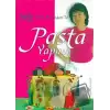 Pasta Yapımı Foodie Emel Başdoğan