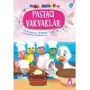 Pastacı Vakvaklar - Mini Masallar 4