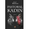 Pastoral Kadın 2