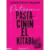 Patisserie: Pastacının El Kitabı