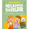 Paylaşmak Güzeldir