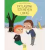 Paylaşmak İstemeyen Lukas