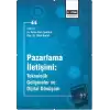 Pazarlama İletişimi: Teknolojik Gelişmeler ve Dijital Dönüşüm