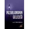 Pazarlamanın Geleceği