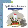 Pedagojik Öyküler: 1 - Ayaklı Şeker Kavanozu