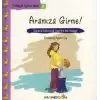 Pedagojik Öyküler: 5 - Aramıza Girme!