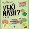 Peki Nasıl? - 3. Kitap