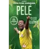 Pele – Benim Futbol Kahramanım