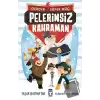 Pelerinsiz Kahraman - Gerçek Süper Güç