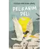 Pelikanım Peli - Yeniden Parlayan Güneş