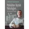 Pelikülden Dijitale Yolculuğum...