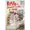 Pepito ve Dünyanın En Sıkıcı Sokağı