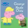 Peppa Pig  George Nezle Oldu