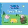 Peppa Pıg Kamp Gezisi