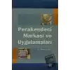 Perakendeci Markası ve Uygulamaları