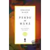 Perde ve Mana