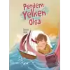 Perdem Yelken Olsa