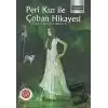 Peri Kızı ile Çoban Hikayesi