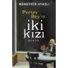 Pertev Beyin İki Kızı