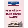 Peyami Safa - Nazım Hikmet Kavgası