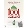 Peygamber Efendimizin 1001 Özelliği