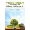 Peygamber Efendimizin Sallallahu Aleyhi Ve Sellem Dilinden Sahih Kıssalar