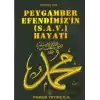 Peygamber Efendimizin (s.a.v.) Hayatı (Peygamber-009)