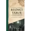 Peygamber (S.A.V.) Dönemindeki Beşinci Tabur