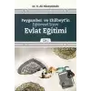 Peygamber ve Ehlibeytin Eğitimsel Siyeri Cilt 1 : Evlat Eğitimi